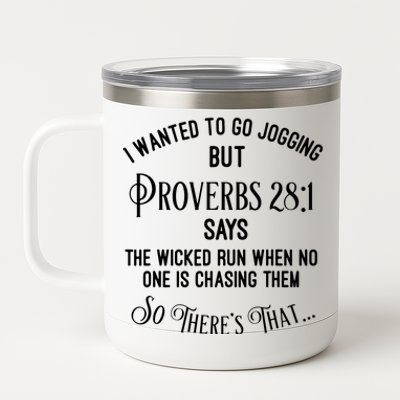 Funny Religious Running 12 oz Stainless Steel Tumbler Cup