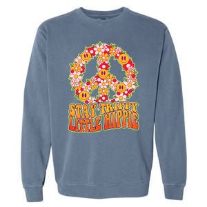 Funny Retro Sixties 60's Stay Trippy Little Hippie Peace Garment-Dyed Sweatshirt