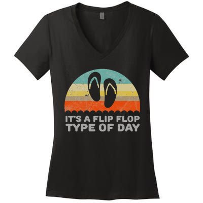 Funny Retro Style Its A Flip Flop Type Of Day Women's V-Neck T-Shirt