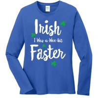 Funny Running St Paddys Day Irish I Was A Wee Bit Faster Funny Gift Ladies Long Sleeve Shirt