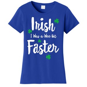 Funny Running St Paddys Day Irish I Was A Wee Bit Faster Funny Gift Women's T-Shirt