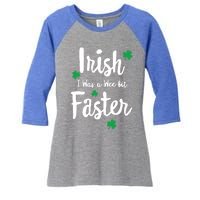 Funny Running St Paddys Day Irish I Was A Wee Bit Faster Funny Gift Women's Tri-Blend 3/4-Sleeve Raglan Shirt