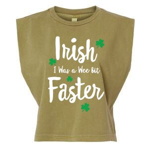 Funny Running St Paddys Day Irish I Was A Wee Bit Faster Funny Gift Garment-Dyed Women's Muscle Tee