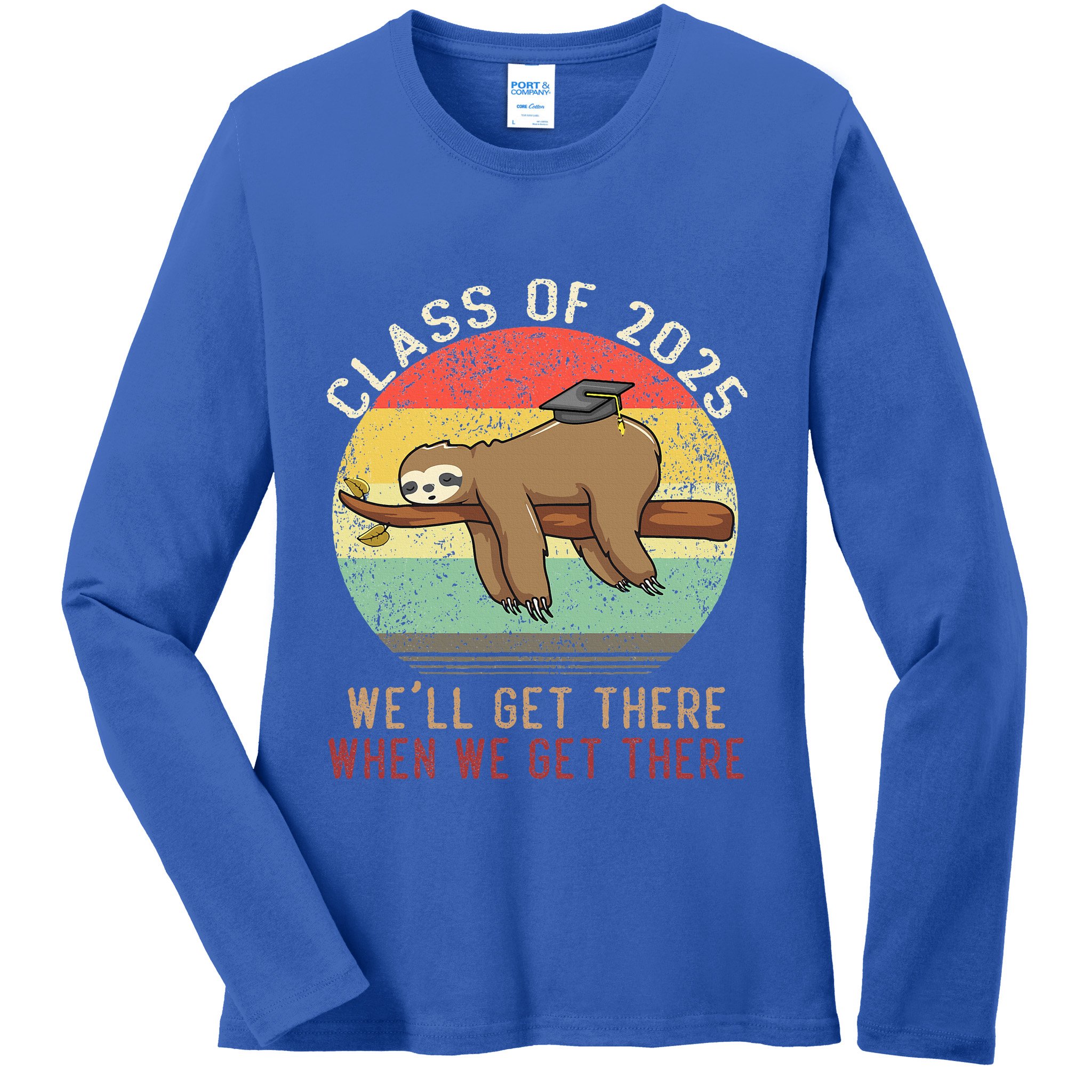 Funny Retro Senior Class Of 2025 Sloth Cap Graduation Gifts Ladies Long Sleeve Shirt