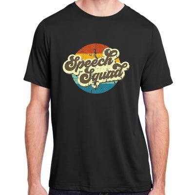 Funny Retro Speech Squad Student Teacher Team Adult ChromaSoft Performance T-Shirt