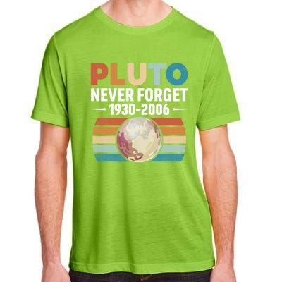 Funny Retro Space Science Never Forget Pluto Gift Adult ChromaSoft Performance T-Shirt