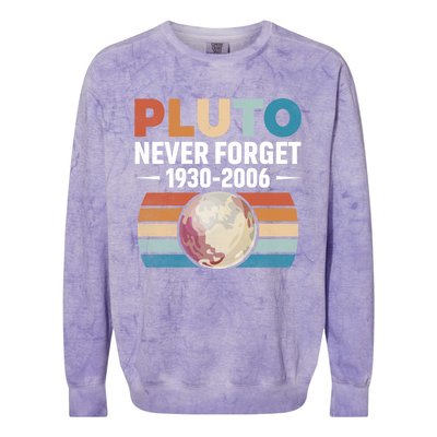 Funny Retro Space Science Never Forget Pluto Gift Colorblast Crewneck Sweatshirt