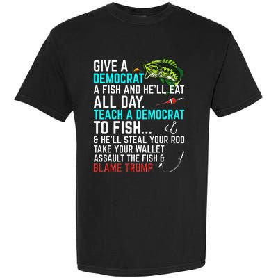 Funny Republican Saying Teach a Democrat Fish Conservative Garment-Dyed Heavyweight T-Shirt