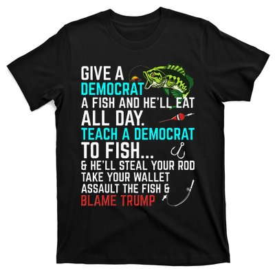 Funny Republican Saying Teach a Democrat Fish Conservative T-Shirt