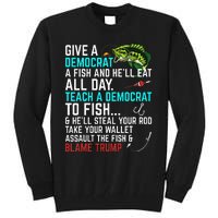 Funny Republican Saying Teach a Democrat Fish Conservative Tall Sweatshirt