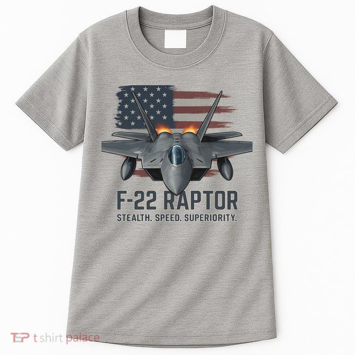 F-22 Raptor Stealth Speed Superiority Tall T-Shirt