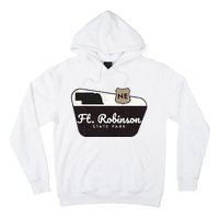 Fort Robinson State Park Nebraska Ne Welcome Sign Vacation Hoodie