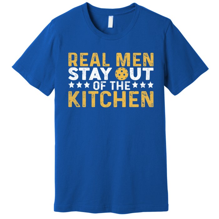 Funny Real Stay Out Of The Kitchen Pickleball Vintage Great Gift Premium T-Shirt