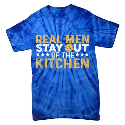 Funny Real Stay Out Of The Kitchen Pickleball Vintage Great Gift Tie-Dye T-Shirt