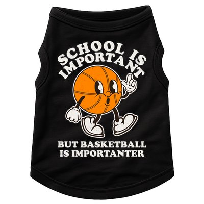 Funny Retro School Is Important But Basketball Is Importanter Doggie Tank