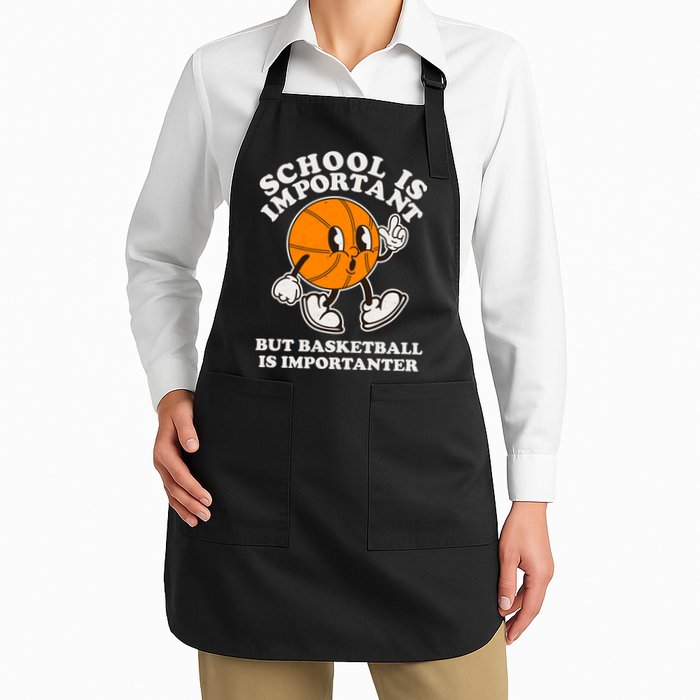 Funny Retro School Is Important But Basketball Is Importanter Apron