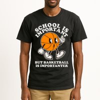 Funny Retro School Is Important But Basketball Is Importanter Tall T-Shirt