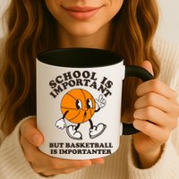 Funny Retro School Is Important But Basketball Is Importanter Mug