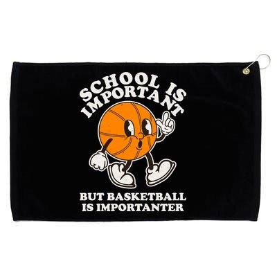 Funny Retro School Is Important But Basketball Is Importanter Grommeted Golf Towel