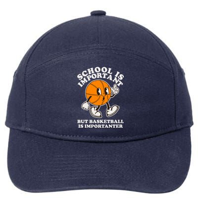 Funny Retro School Is Important But Basketball Is Importanter 7-Panel Snapback Hat