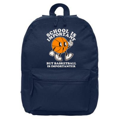 Funny Retro School Is Important But Basketball Is Importanter 16 in Basic Backpack