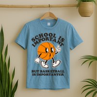 Funny Retro School Is Important But Basketball Is Importanter T-Shirt