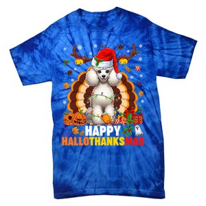 Funny Reindeer Santa Turkey Poodle Dog Happy Hallothanksmas Gift Tie-Dye T-Shirt