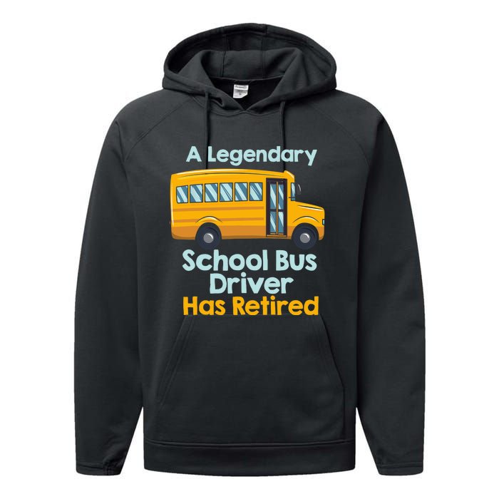 Funny Retired School Bus Driver - School Bus Retirement Performance Fleece Hoodie