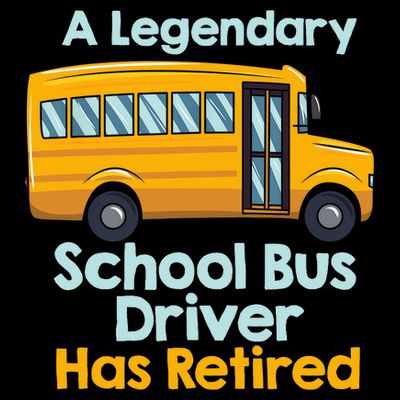 Funny Retired School Bus Driver - School Bus Retirement T-Shirt