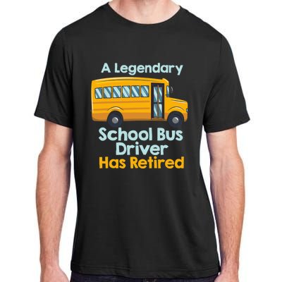 Funny Retired School Bus Driver - School Bus Retirement Adult ChromaSoft Performance T-Shirt