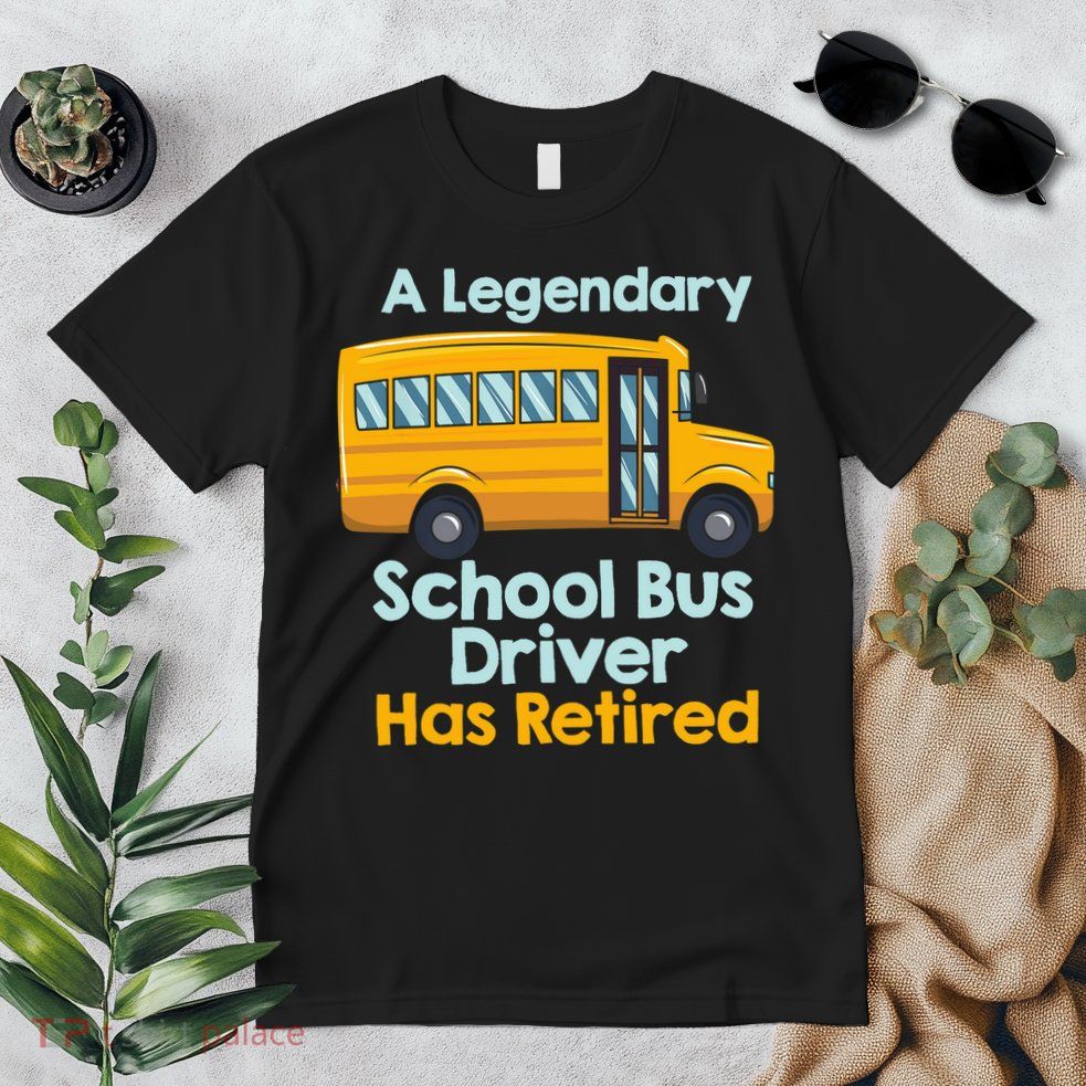 Funny Retired School Bus Driver - School Bus Retirement Premium T-Shirt