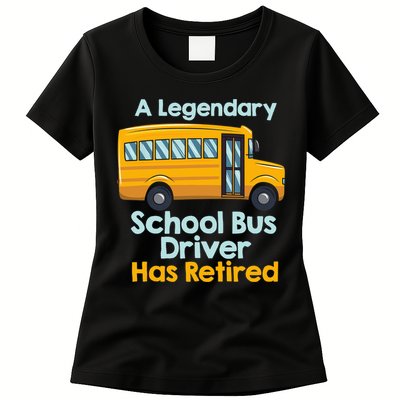 Funny Retired School Bus Driver - School Bus Retirement Womens T-Shirt