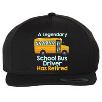Funny Retired School Bus Driver - School Bus Retirement Wool Snapback Cap