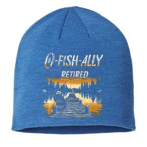 Fishing Retirement Saying Retired Fisherman Sustainable Beanie