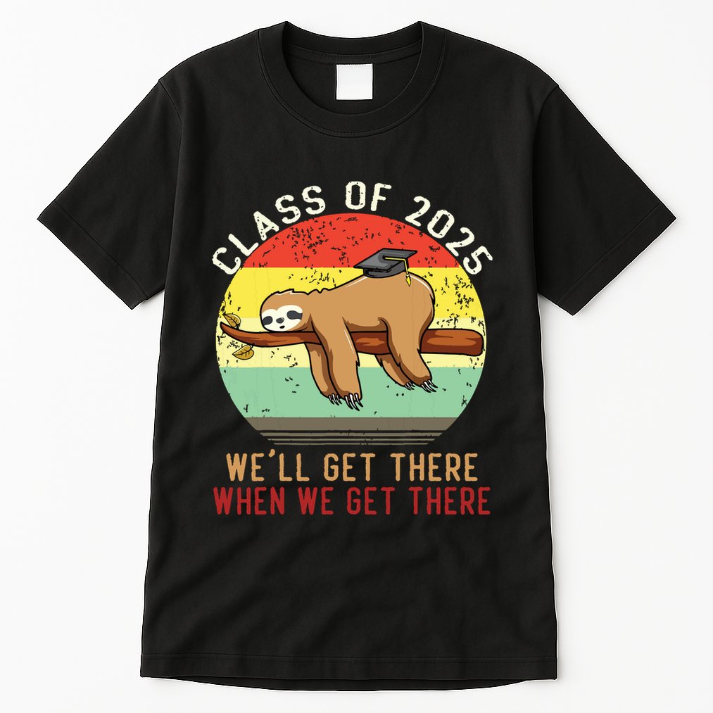 Funny Retro Senior Class Of 2025 Sloth Cap Graduation Gifts Tall T-Shirt