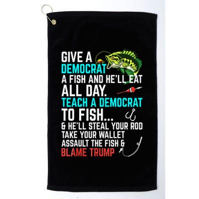 Funny Republican Saying Teach A Democrat Fish Conservative Gift Golf Towel