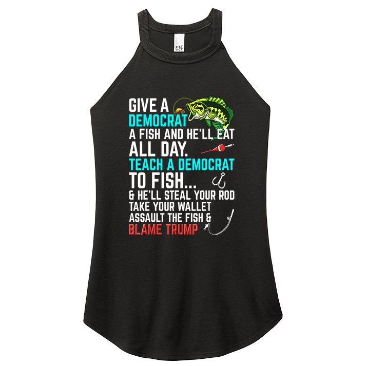 Funny Republican Saying Teach A Democrat Fish Conservative Gift Women's Perfect Tri Rocker Tank