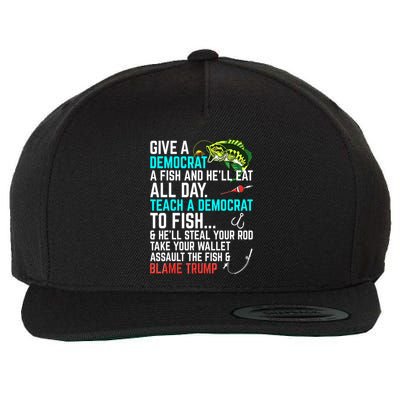 Funny Republican Saying Teach A Democrat Fish Conservative Gift Wool Snapback Cap