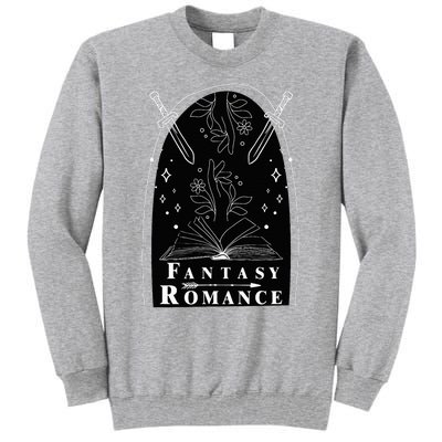 Fantasy Romance Smut Book Lover Bookworm Tall Sweatshirt