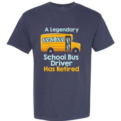 Funny Retired School Bus Driver - School Bus Retirement Garment-Dyed Heavyweight T-Shirt