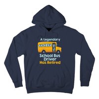 Funny Retired School Bus Driver - School Bus Retirement Hoodie