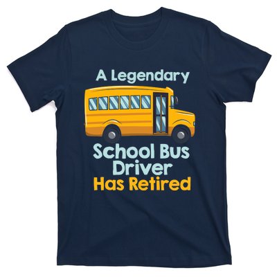 Funny Retired School Bus Driver - School Bus Retirement T-Shirt