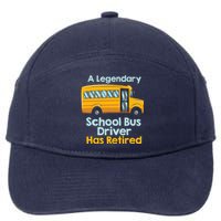 Funny Retired School Bus Driver - School Bus Retirement 7-Panel Snapback Hat