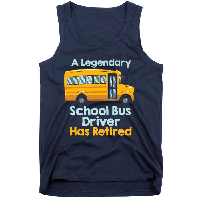 Funny Retired School Bus Driver - School Bus Retirement Tank Top