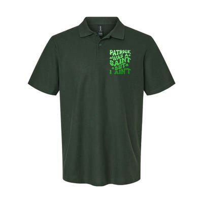 Funny Retro St Patricks Day Patrick Was A Saint But I Aint Polo