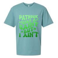 Funny Retro St Patricks Day Patrick Was A Saint But I Aint Sueded Cloud Jersey T-Shirt