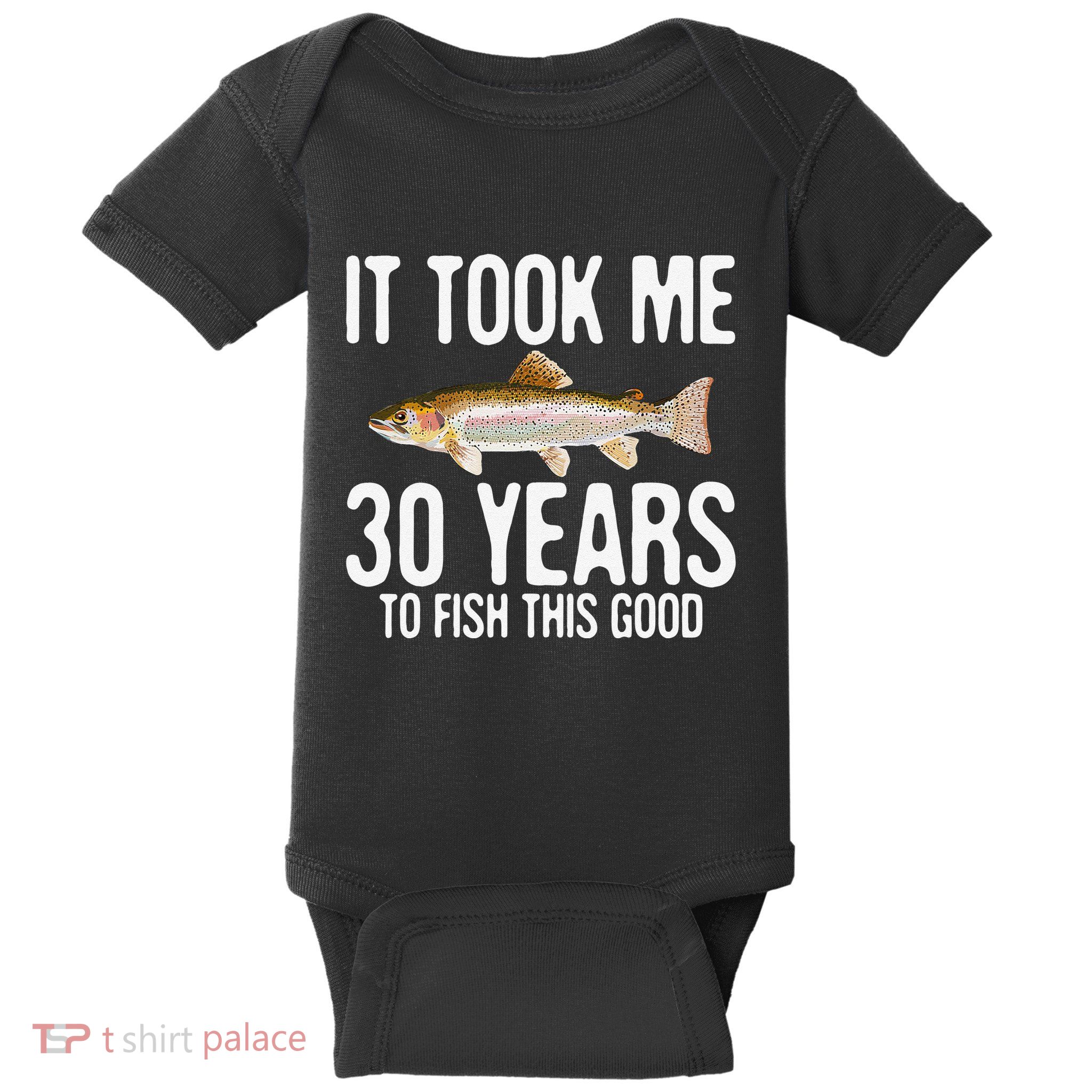 Funny Rainbow Trout Fishing 30th Birthday 30 Years To Fish Baby Bodysuit