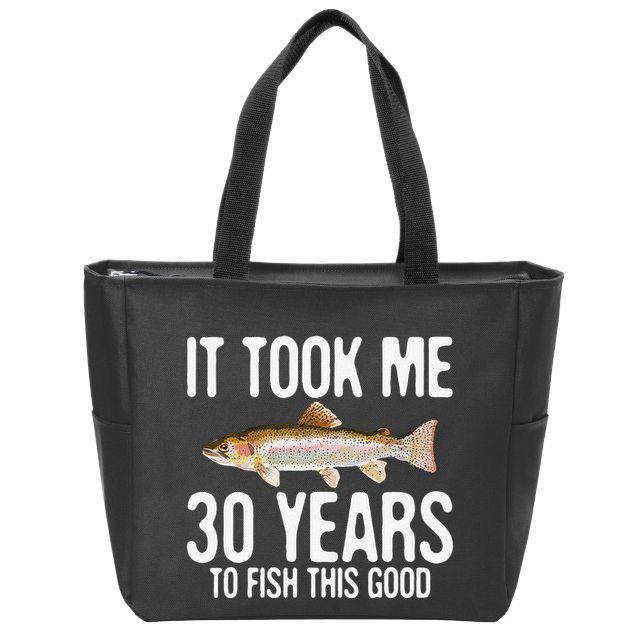 Funny Rainbow Trout Fishing 30th Birthday 30 Years To Fish Zip Tote Bag