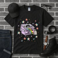 Funny Raccoon Trash Can Not Trash CanT Racoon Lover Gifts Tall T-Shirt