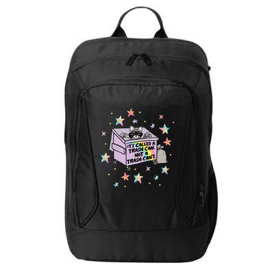 Funny Raccoon Trash Can Not Trash CanT Racoon Lover Gifts City Backpack